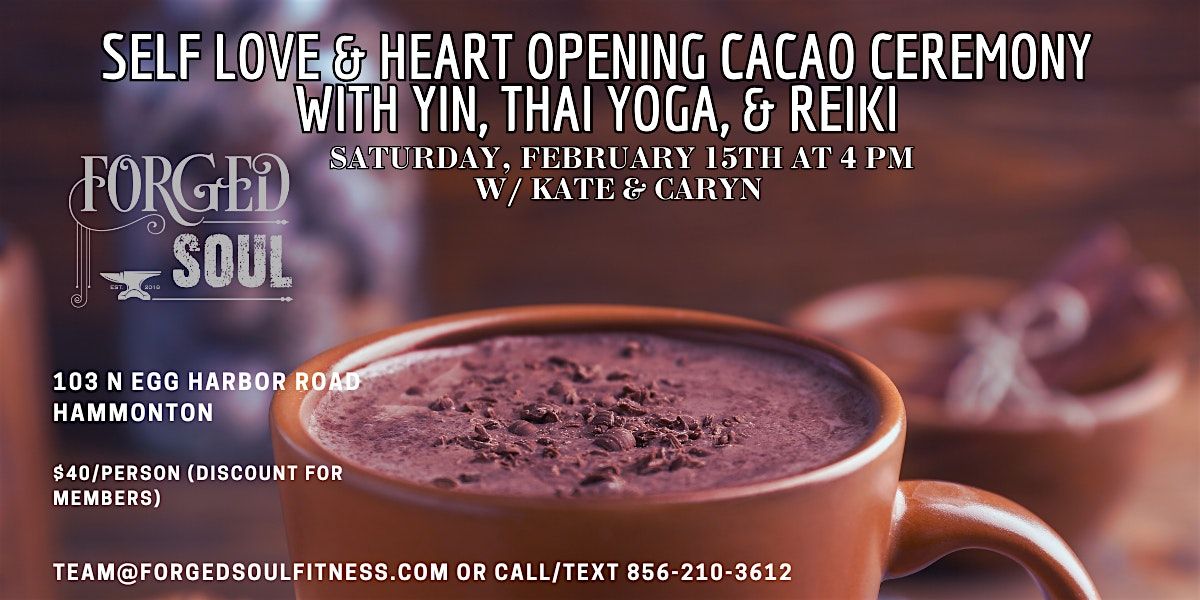 Self Love Heart Opening Cacao Ceremony & Yin Yoga w\/ Thai Yoga & Reiki