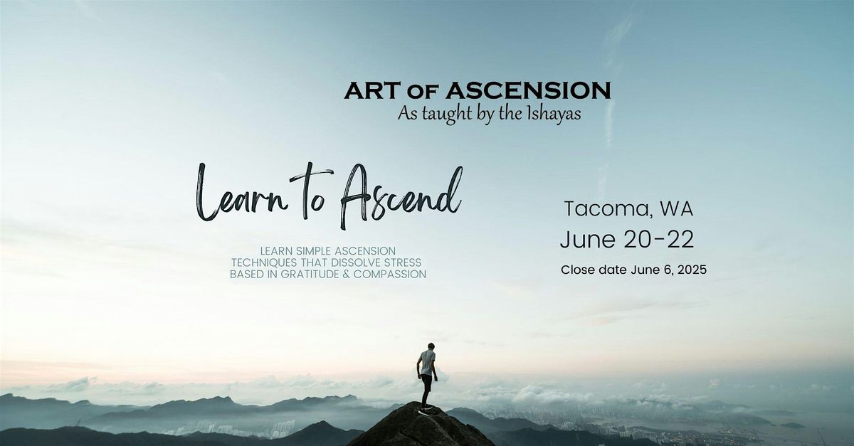 Learn the Art of Ascension in Tacoma, WA