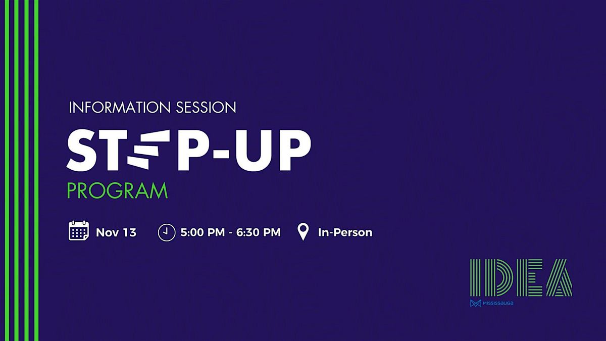 IDEA Step-Up Program In-Person Information Session