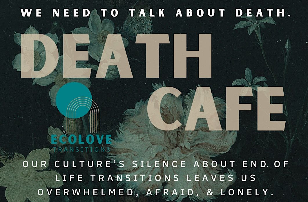 Death Cafe- FREE. Hosted at the Mission Valley YMCA