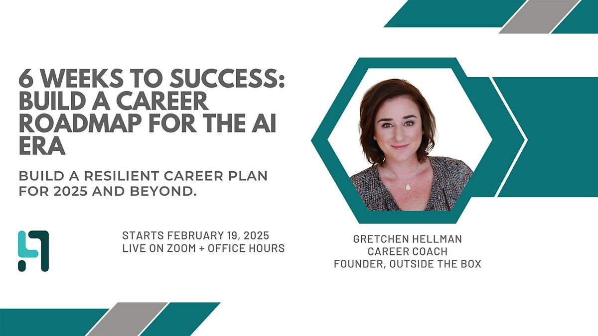 6 Weeks to Success: Build a Career Roadmap for the Era of AI