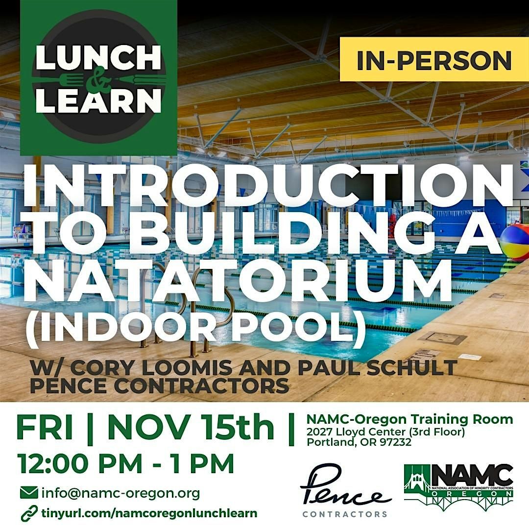 Lunch & Learn: Introduction to Building a Natatorium (Indoor Pool) w\/ Pence