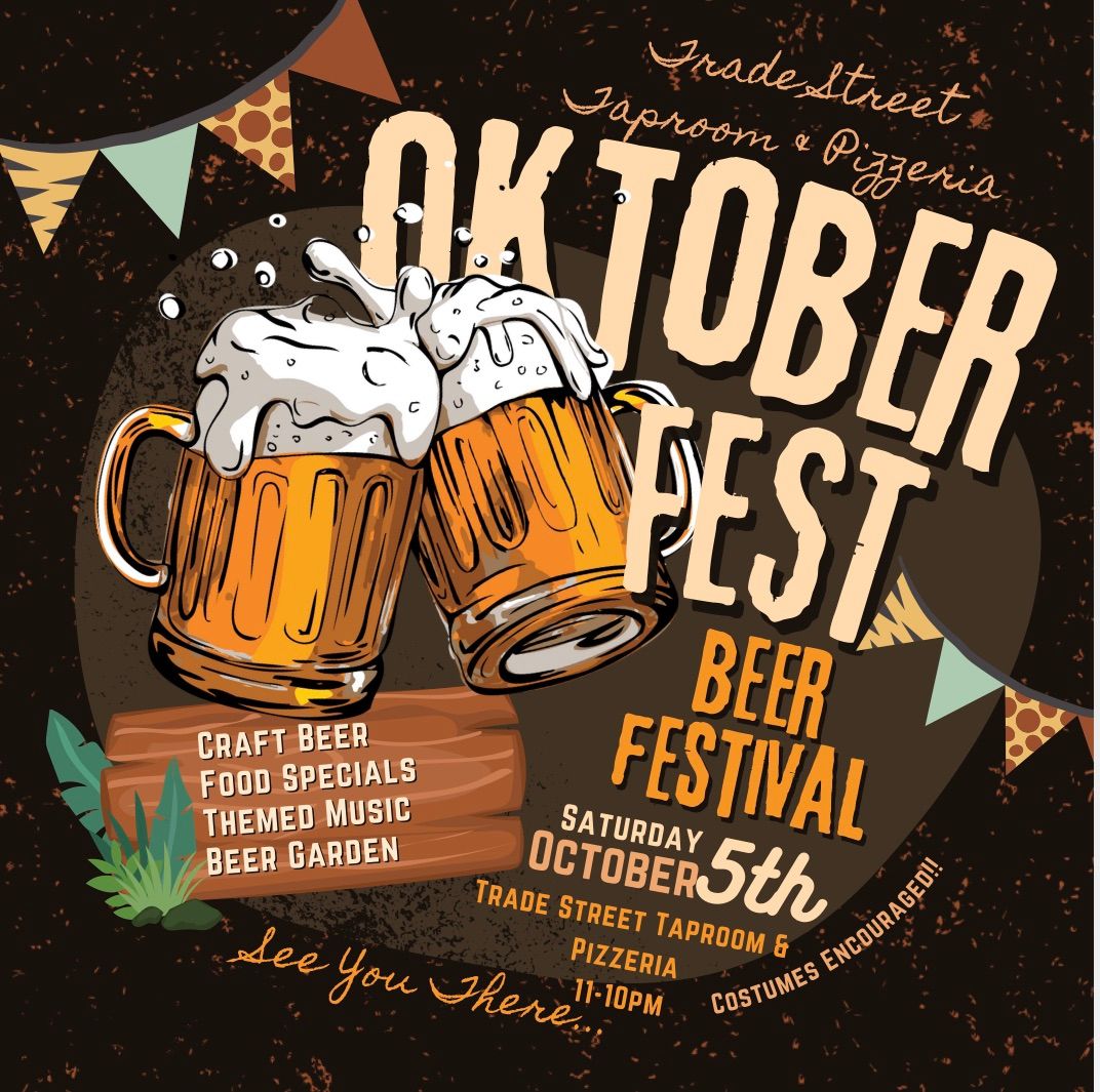 Oktoberfest at Trade Street Taproom & Pizzeria! 