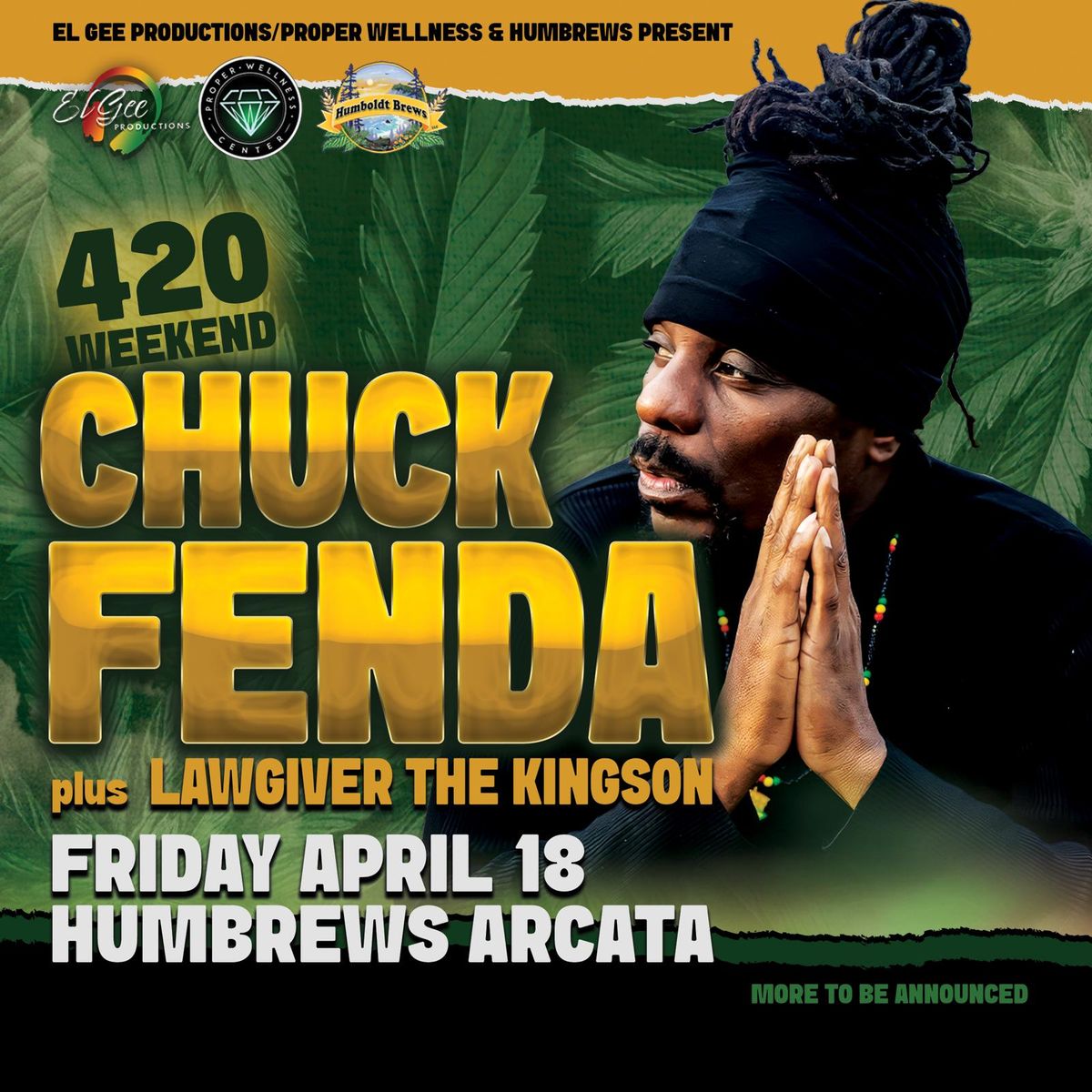 Chuck Fenda's West Coast Tour - Humbrews, Arcata