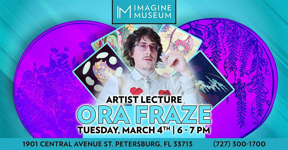 Imagine Museum's Lecture Series Featuring Ora Fraze