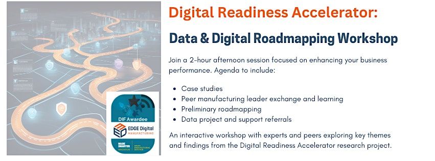 Digital Readiness Accelerator: Data & Digital Road Mapping Workshop