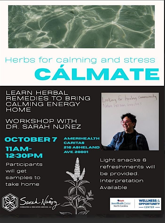 CALMATE: Herbs for Calming & Stress Workshop w\/ Dr. Sarah Nunez (FREE)