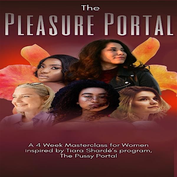The Pleasure Portal 4 Week Masterclass