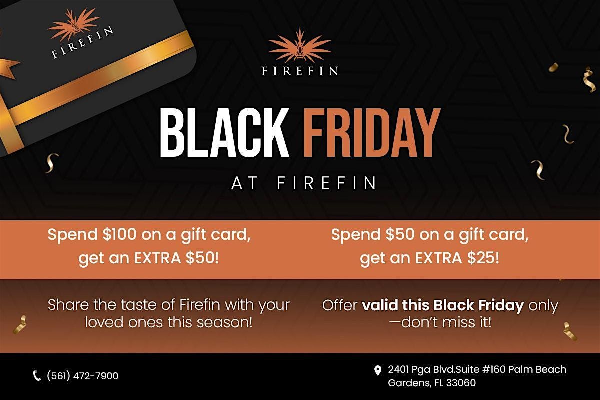 Black Friday at Firefin