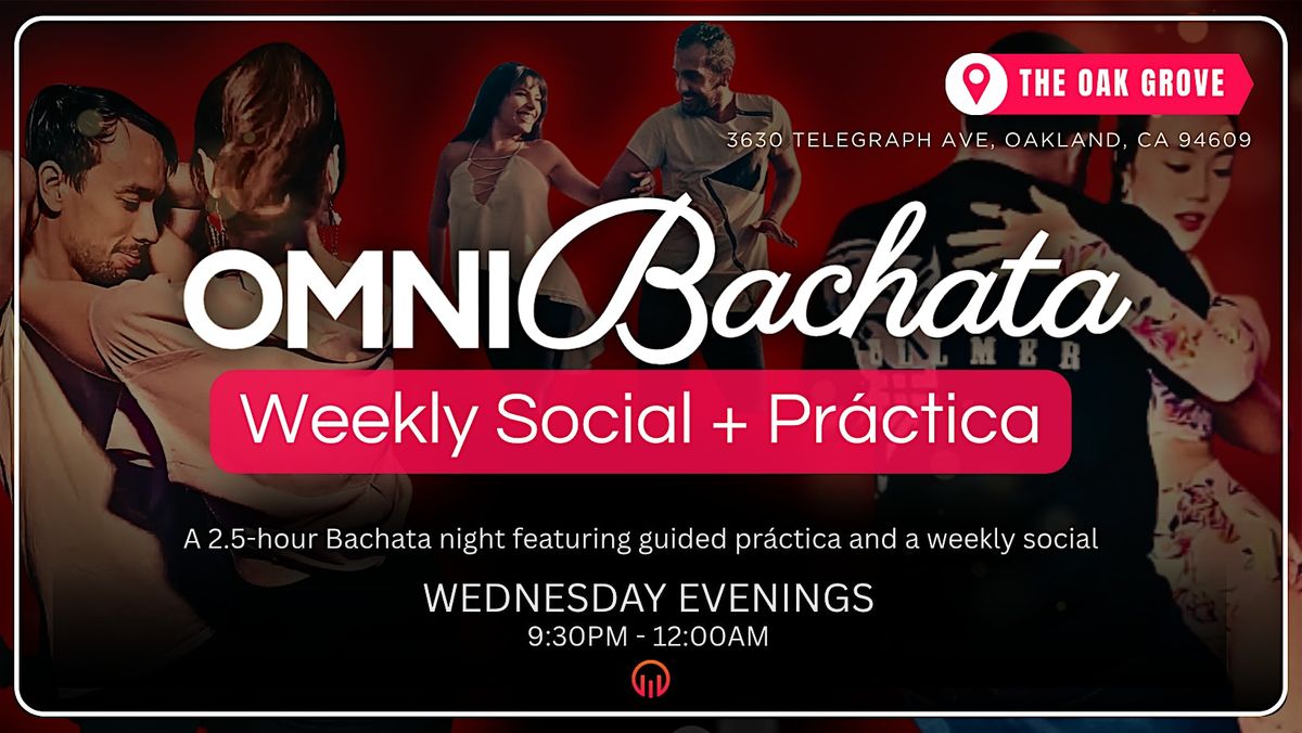 OmniBachata: Oakland\u2019s Weekly Social + Pr\u00e1ctica