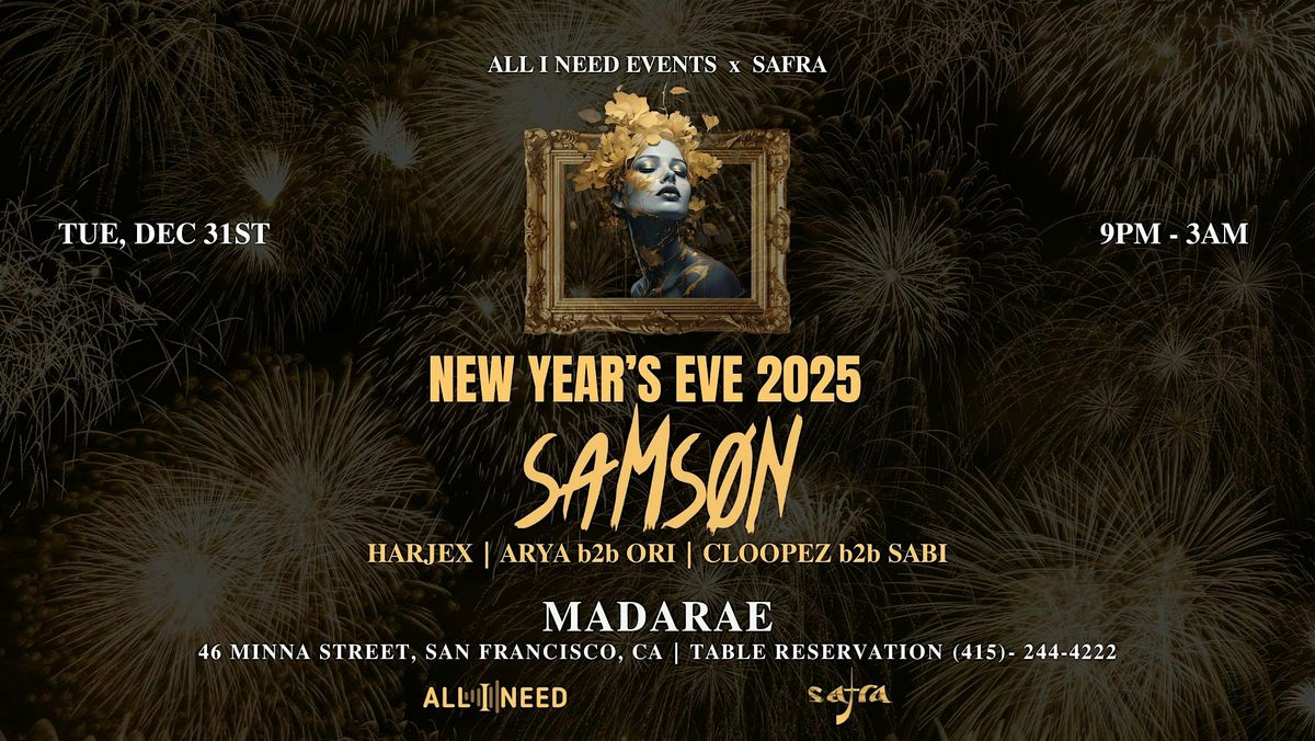 Free New Year's Eve Party w\/ World Famous SAMSON [ AFRO HOUSE ] at Madarae