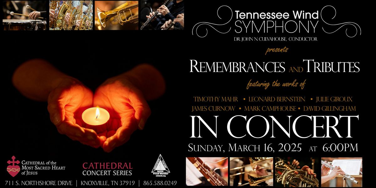 Cathedral Concert: Tennessee Wind Symphony