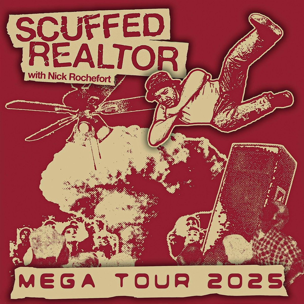 Scuffed Realtor with Nick Rochefort
