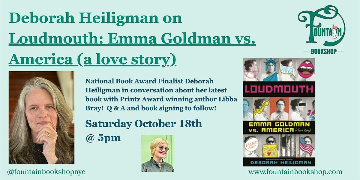 Author Deb Heiligman on Loudmouth: Emma Goldman vs America (A Love Story)