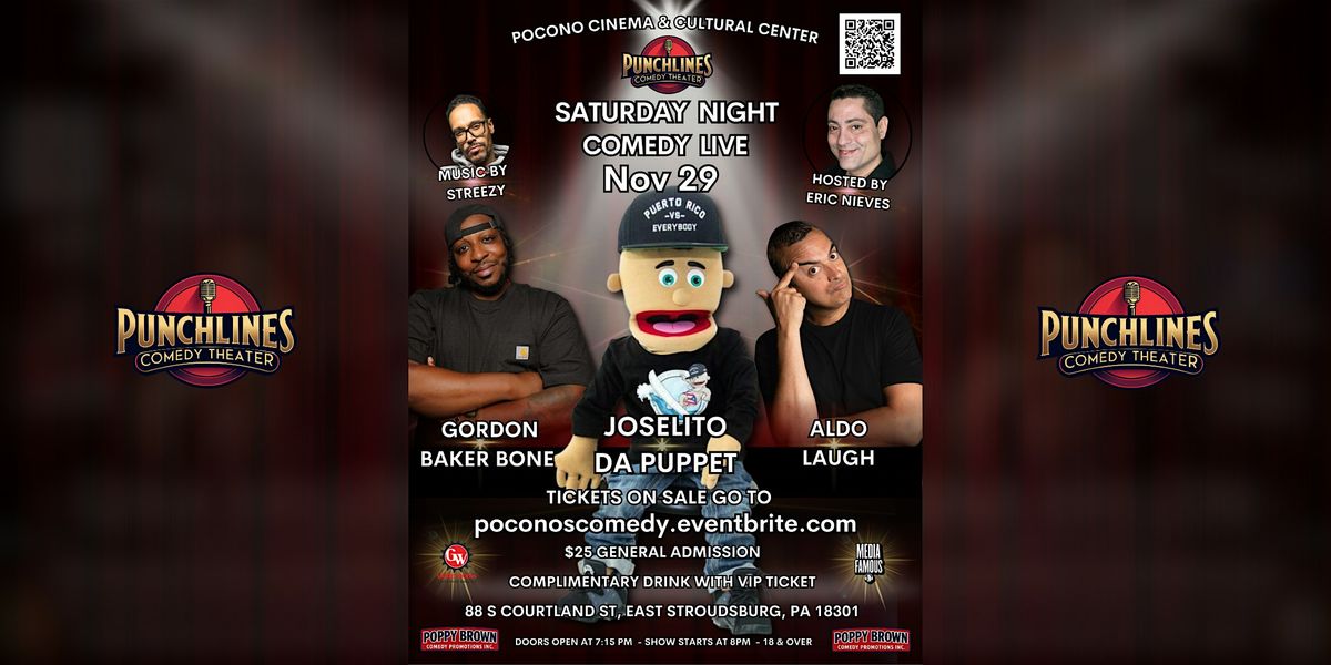 Comedy - Joselito Da Puppet, Aldo Laugh, Gordon Baker Bone, Eric Nieves