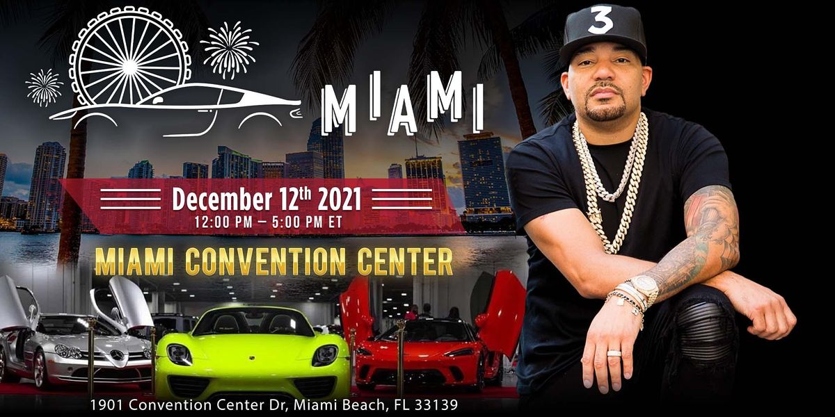 DJ Envys Drive Your Dreams Car Show [MIAMI], Convention Center Drive