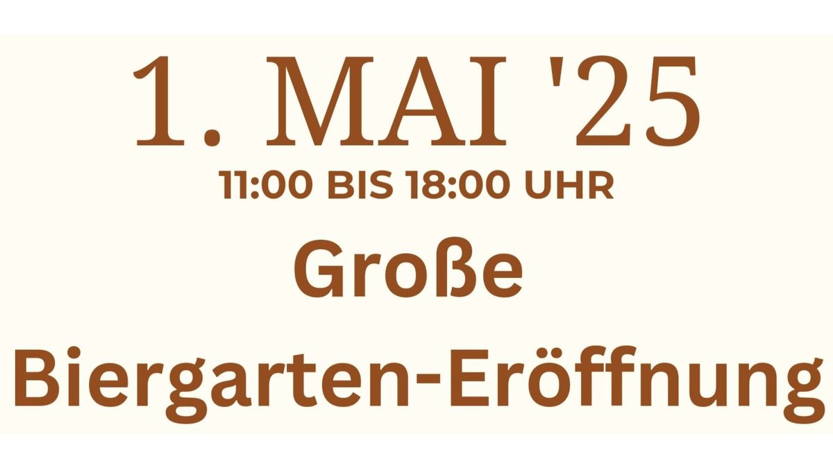 Gro\u00dfe Biergarten-Er\u00f6ffnung