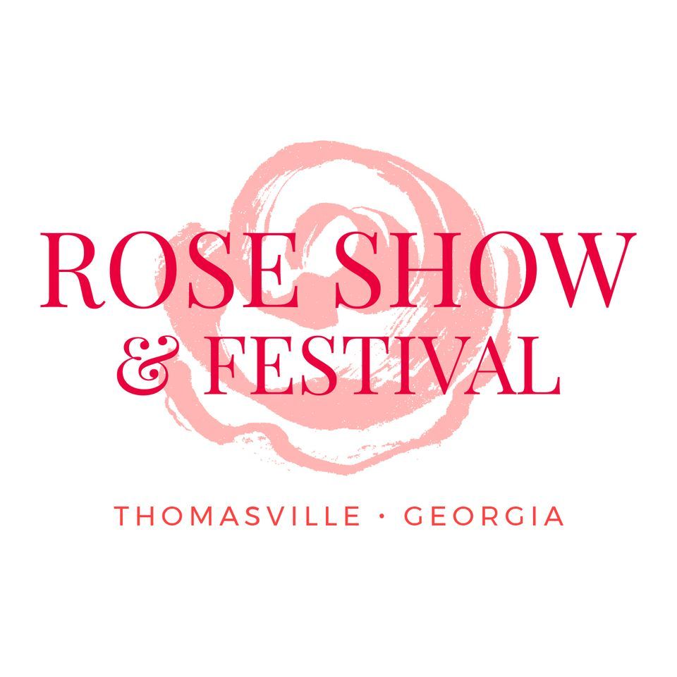 Thomasville Rose Show & Festival