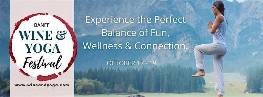 Banff Wine & Yoga Festival