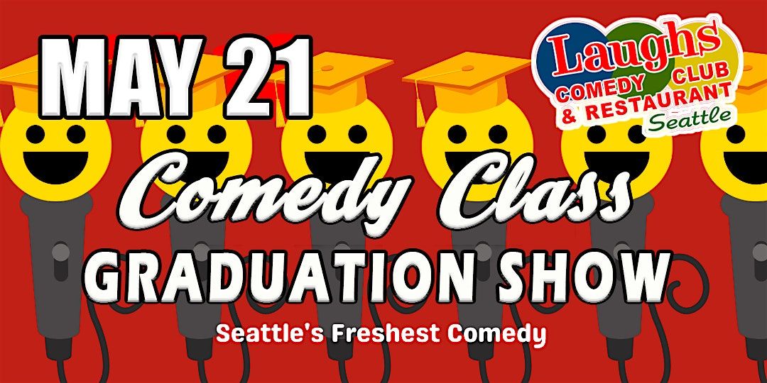 Comedy Class Graduation Show with Andrew Frank (Night 1)