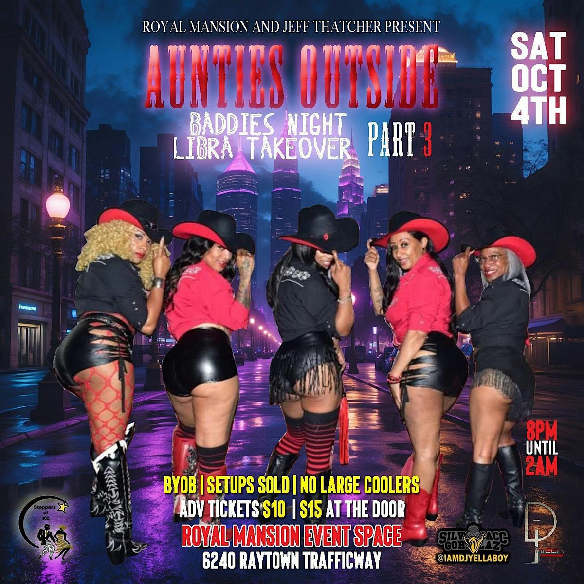 AUNTIES OUTSIDE  BADDIES NIGHT  THE LIBRA TAKEOVER