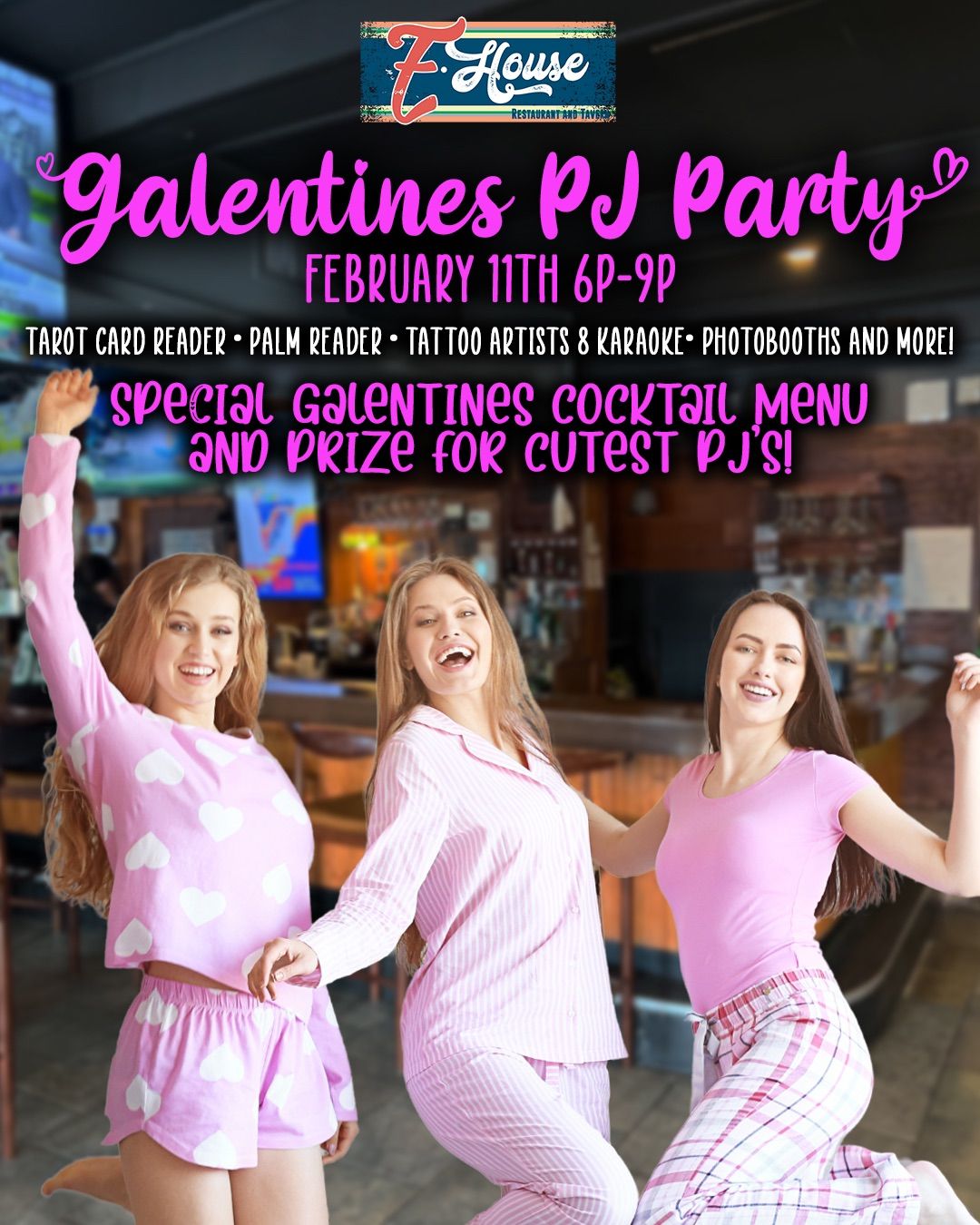 Galentine\u2019s PJ Party