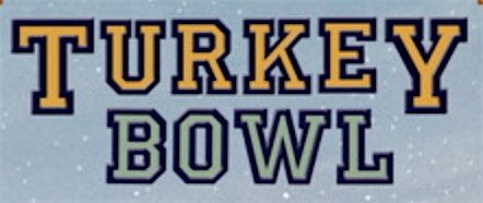 Turkey Bowl 2026