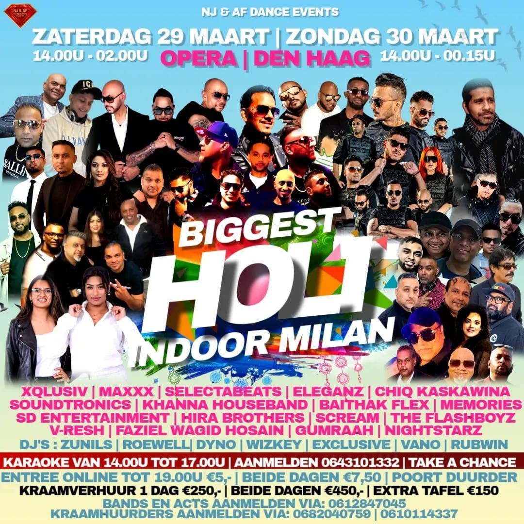 INDOOR MILAN - Holi Edition - OPERA DEN HAAG - NJ & AF DANCE EVENTS 