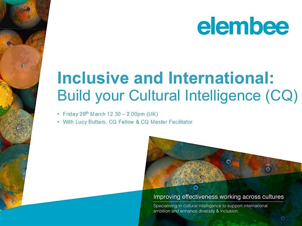 Inclusive and International: Build your Cultural Intelligence