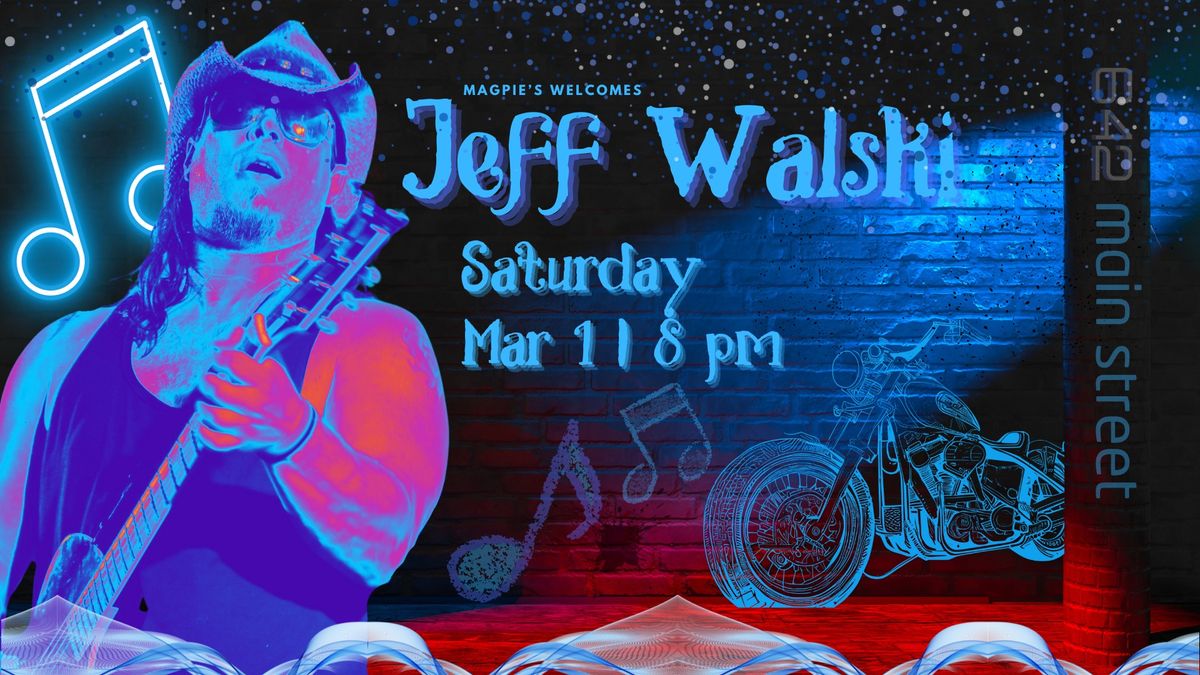 LIVE MUSIC | Jeff Walski