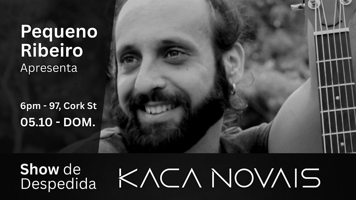 Kac\u00e1 Novais - Show de Despedida