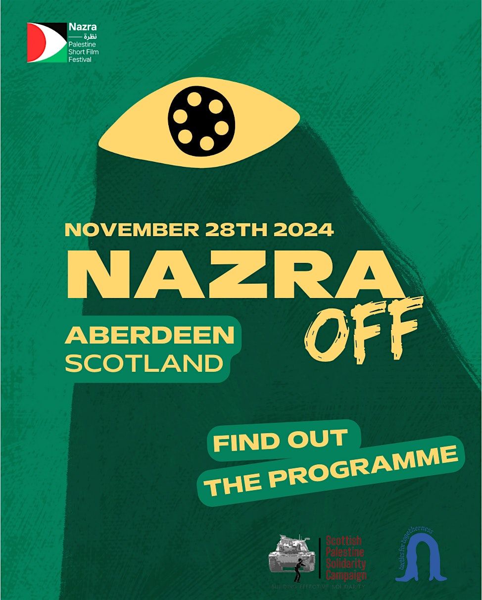 Nazra: the Palestinian travelling film festival comes to Scotland