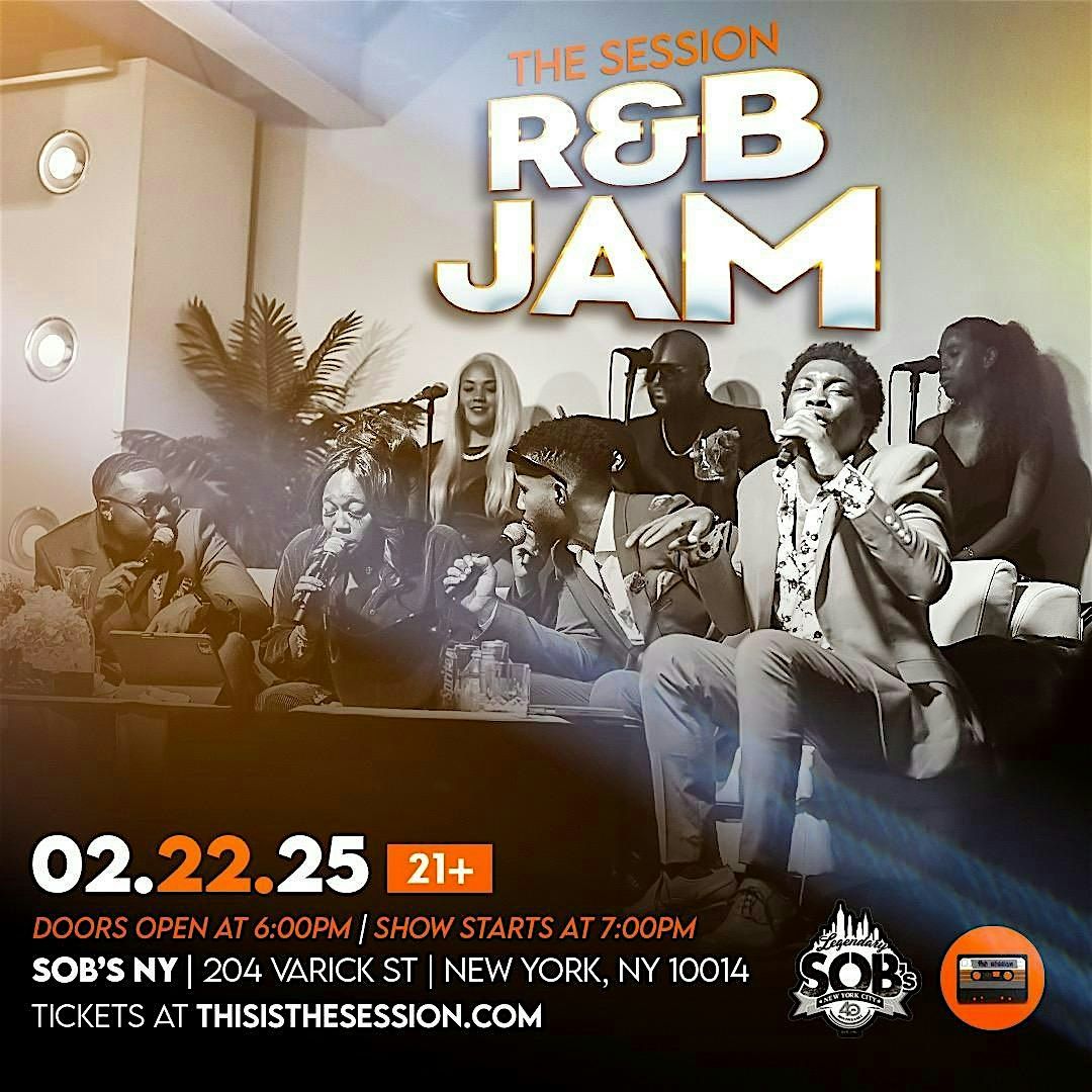 The Session R&B Jam New York New York