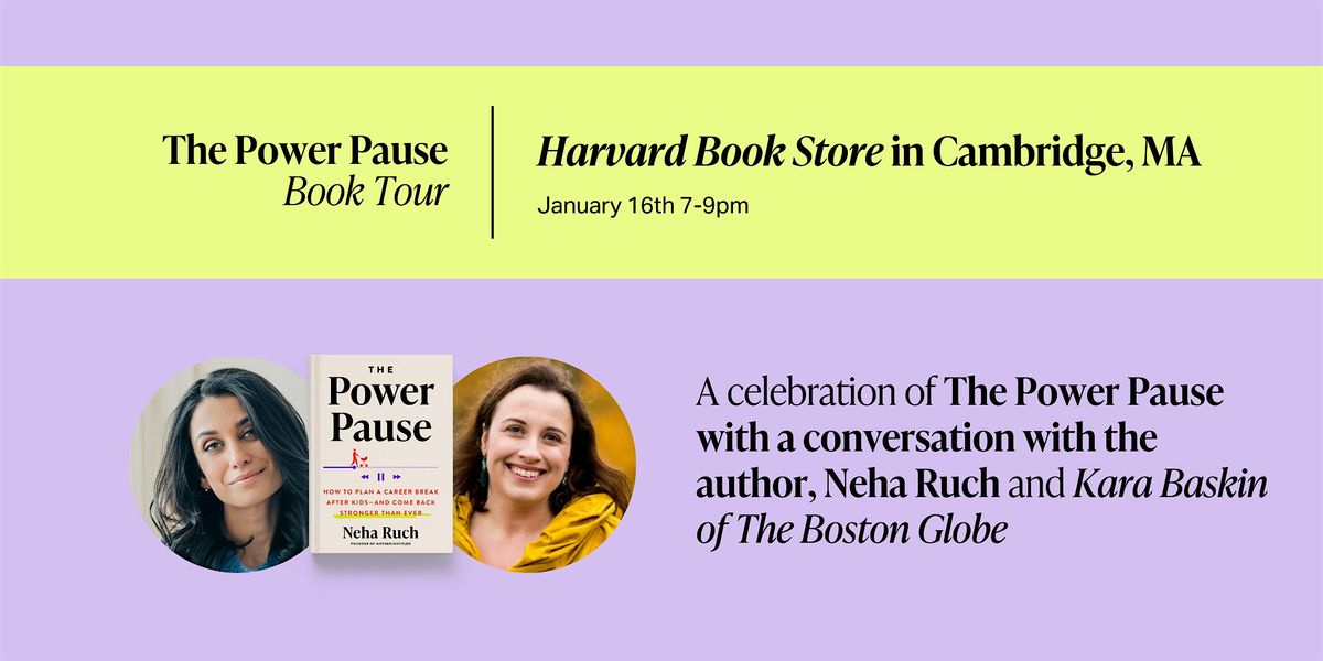 The Power Pause Book Tour: Harvard Book Store - Cambridge, MA