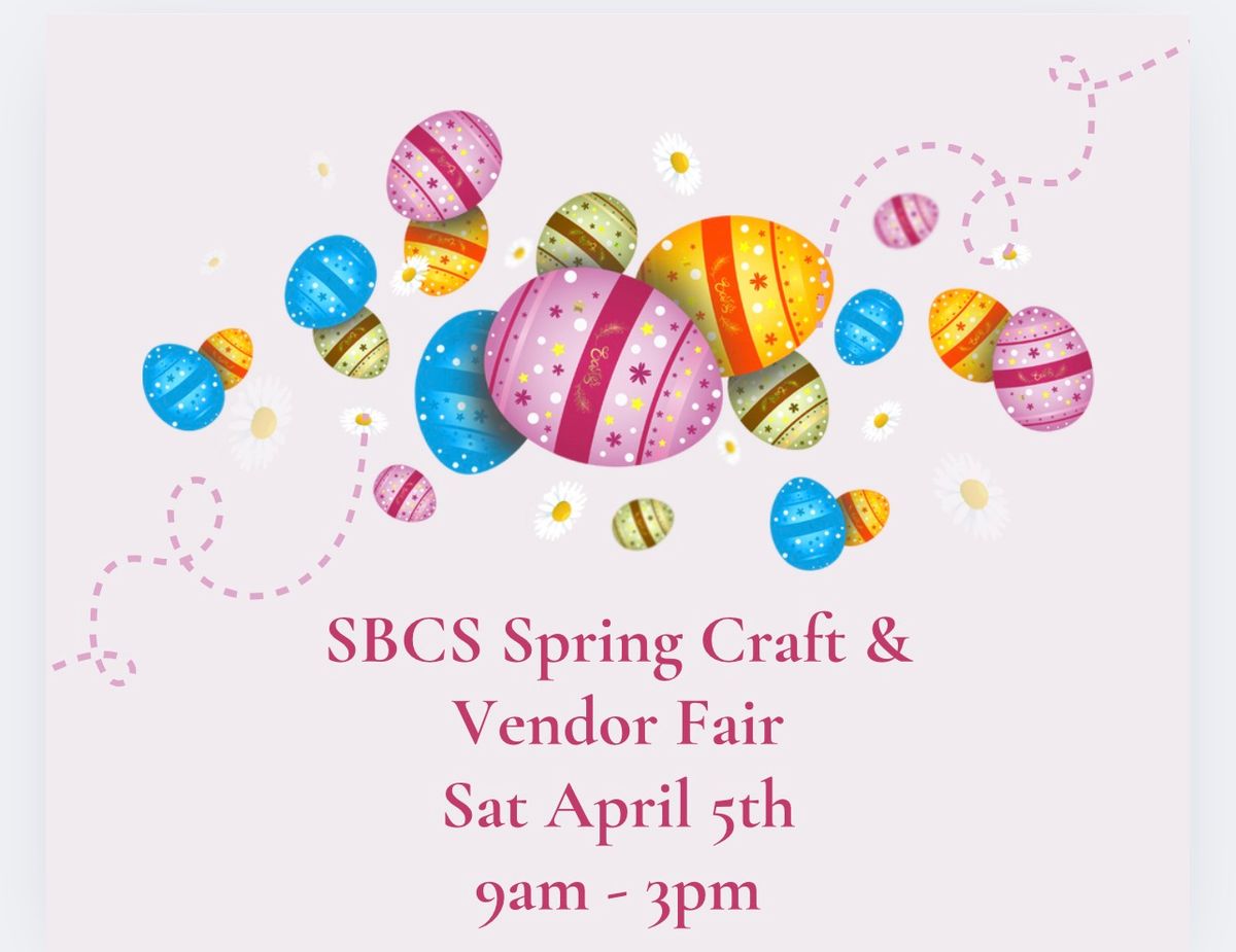 SBCS PTO Spring Craft & Vendor Fair