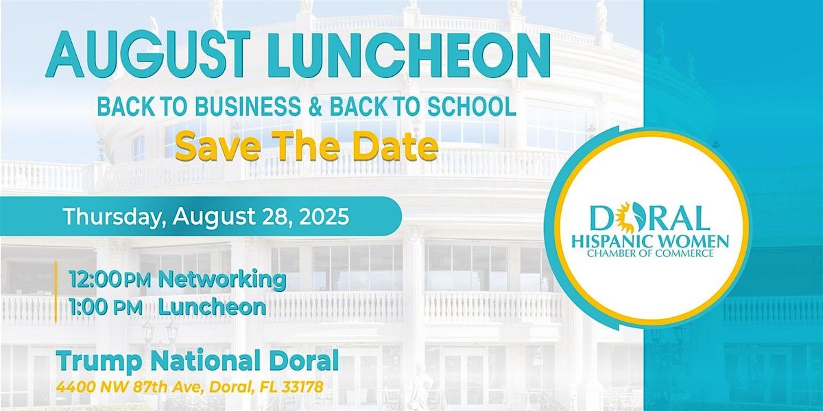 AUGUST LUNCHEON