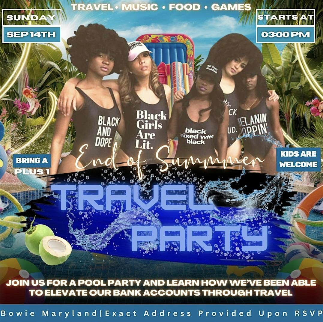 End of Summer Travel Party