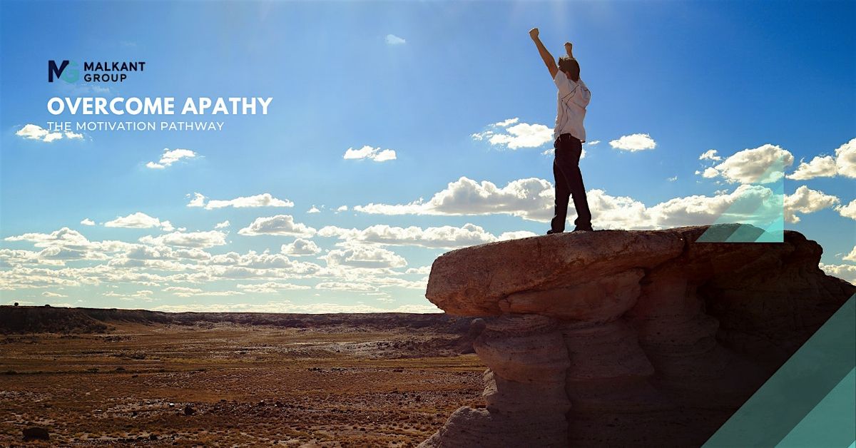 End the Cycle of Apathy: Your Pathway to Rediscovering Your Purpose