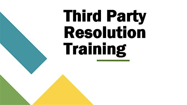 Third Party Resolution Training
