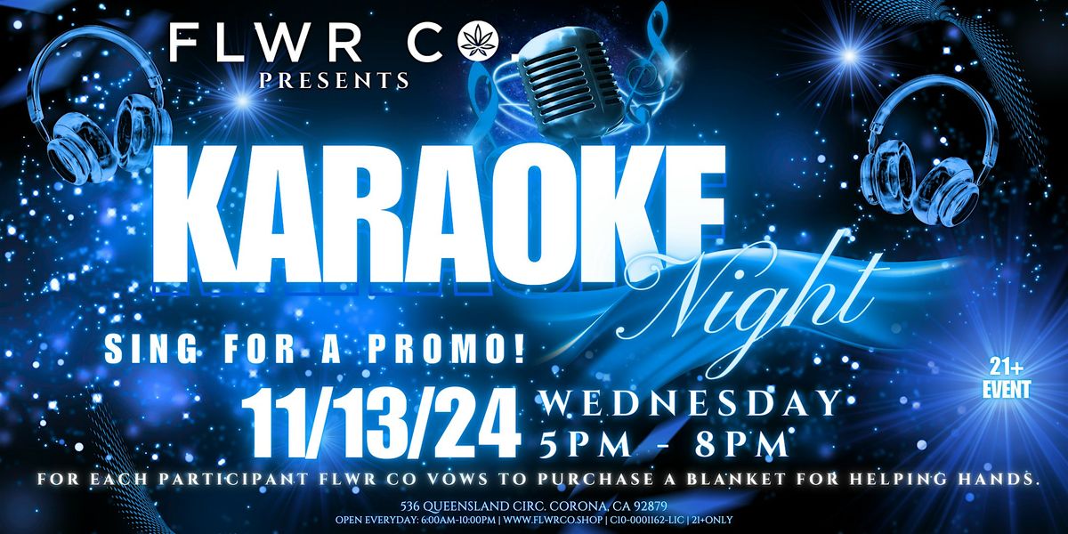 Karaoke Night is Back At FLWR CO!