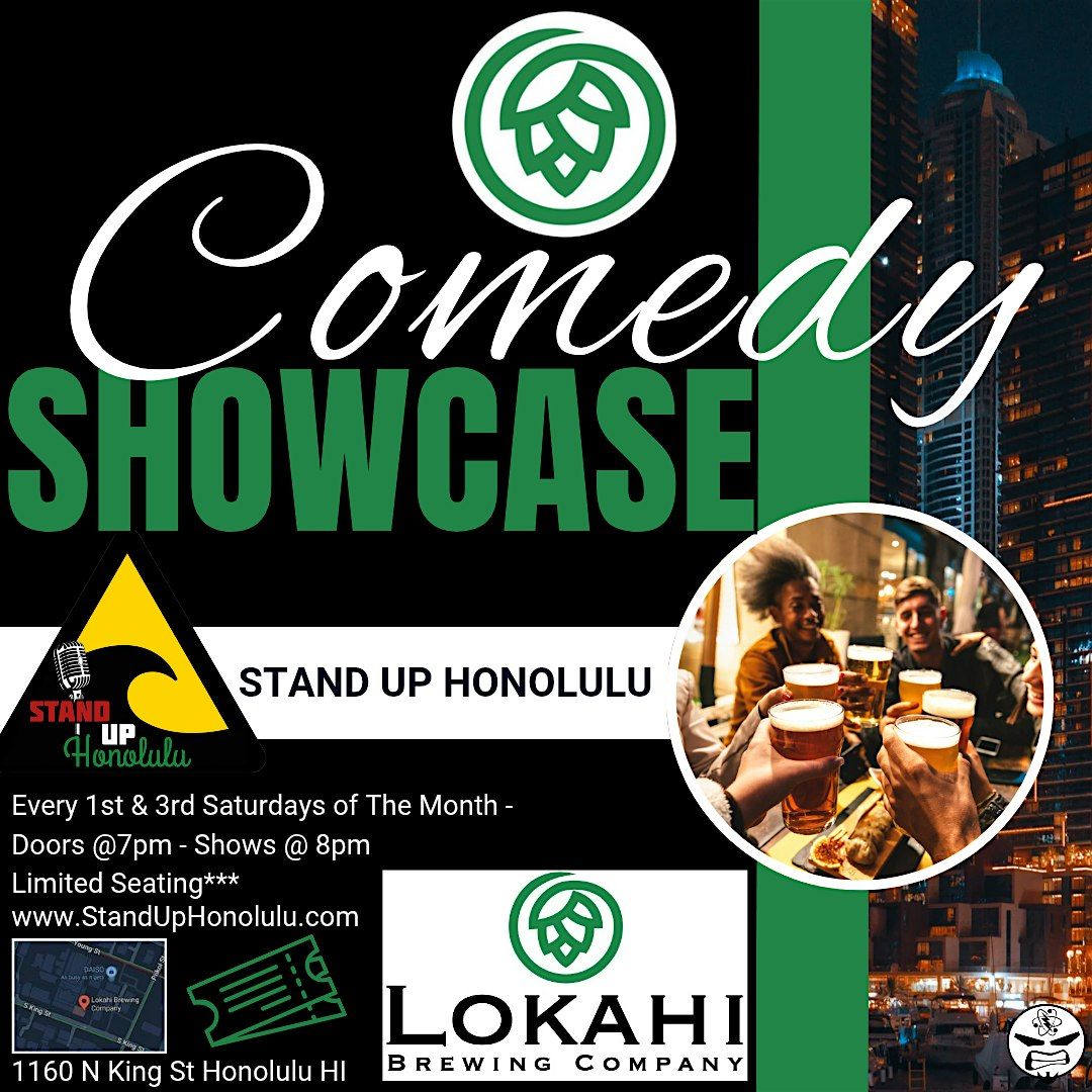 Saturday Night Comedy Showcase - FEB 1st - Lokahi Brewery