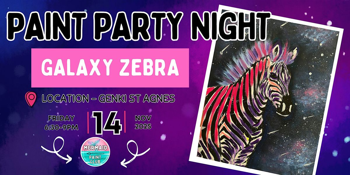 Galaxy Zebra Paint Party | Paint and Sip at Genki in St Agnes