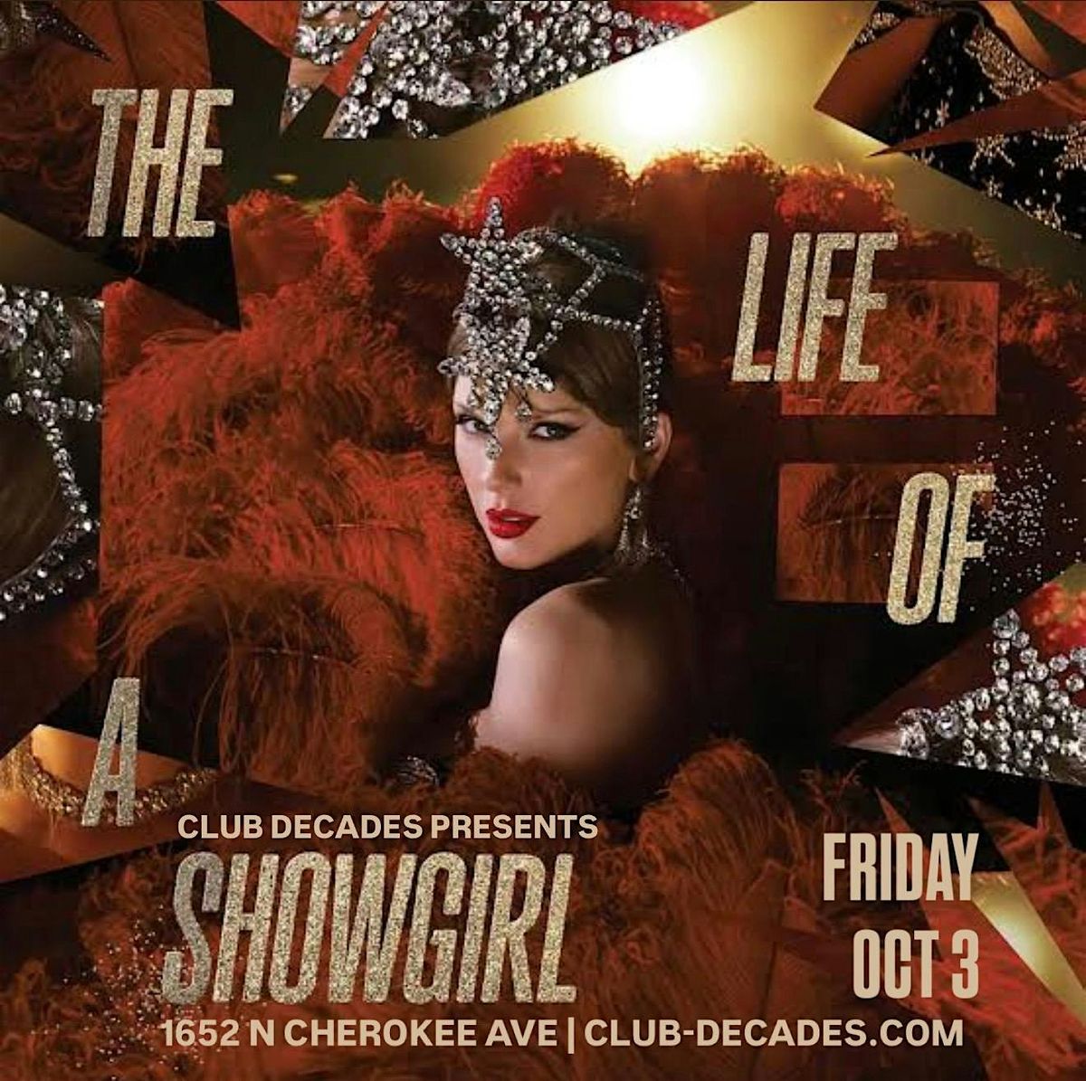 The Life Of A Showgirl 10\/3 @ Club Decades