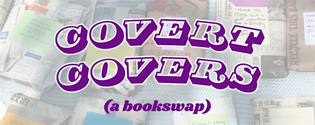 Covert Covers (a bookswap)
