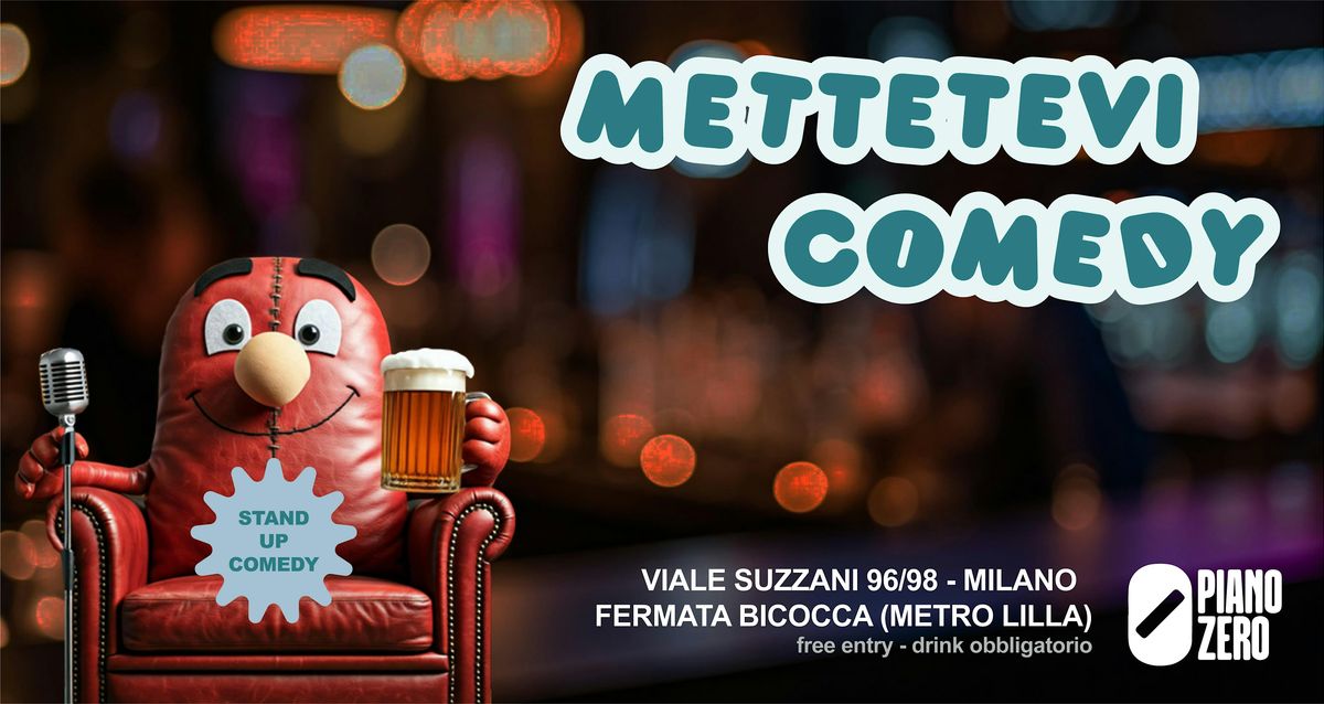 Standup comedy: Mettetevi Comedy Open Mic
