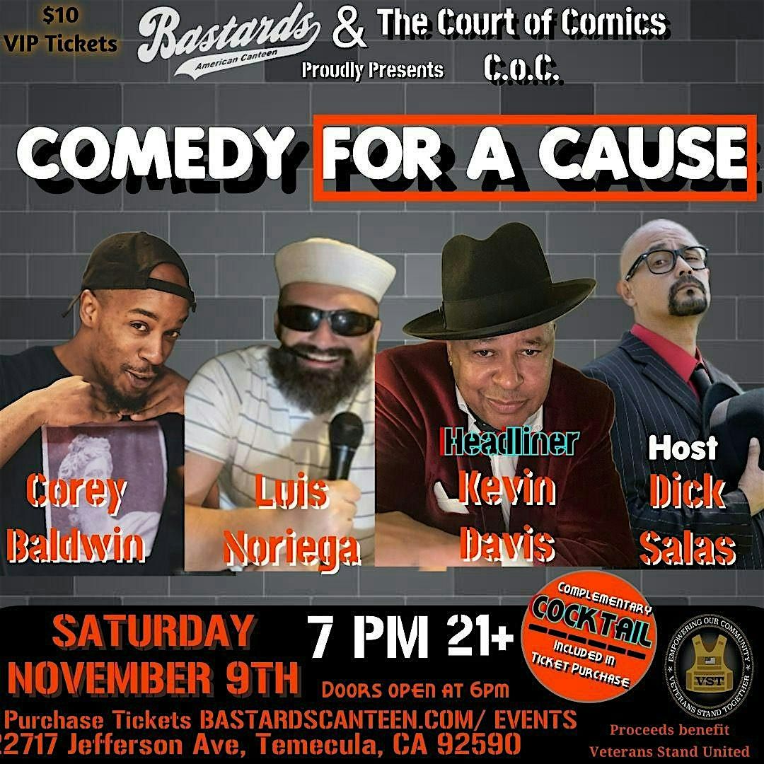 COMEDY FOR A CAUSE , PRESENTED BY C.O.C (TEMECULA)