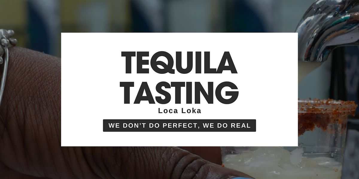 Free Tequila Shots + Cocktails \u2013 Loca Loka - Jersey Fine Wines