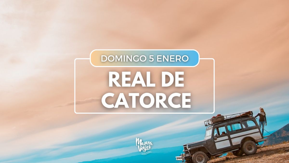 Real De Catorce \u2014 Tour Express