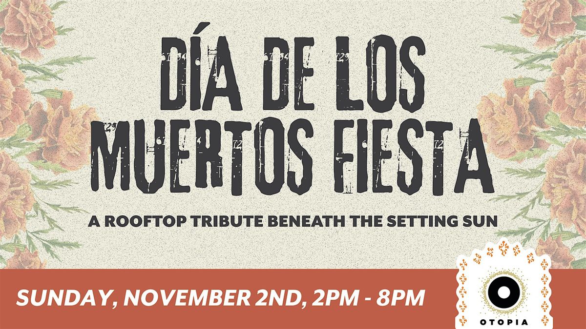 D\u00eda de Los Muertos Fiesta