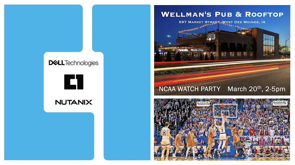 C1 & Friends NCAA WATCH PARTY at WELLMAN'S PUB & ROOFTOP on 3\/20 from 2-5pm